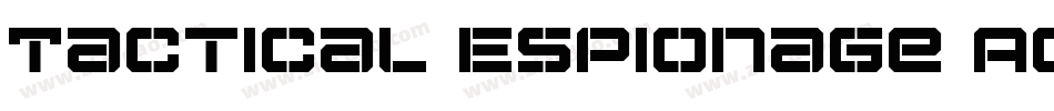 Tactical Espionage Action字体转换
